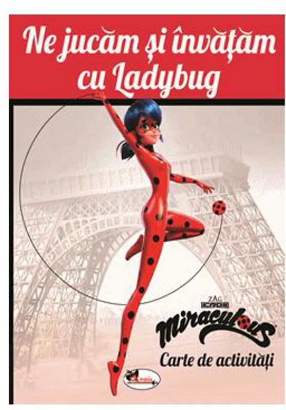 Ne jucăm și învățăm cu Ladybug. Carte de activități - Paperback - *** - Aramis