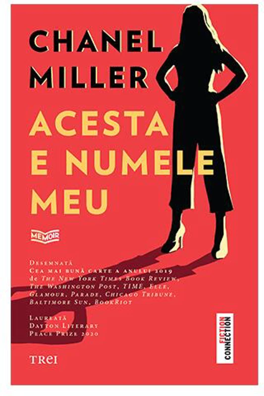 Acesta e numele meu - Paperback brosat - Chanel Miller - Trei