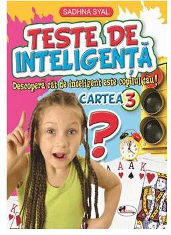 Teste de inteligență. Cartea 3 - Paperback brosat - Sadhna Syal - Aramis