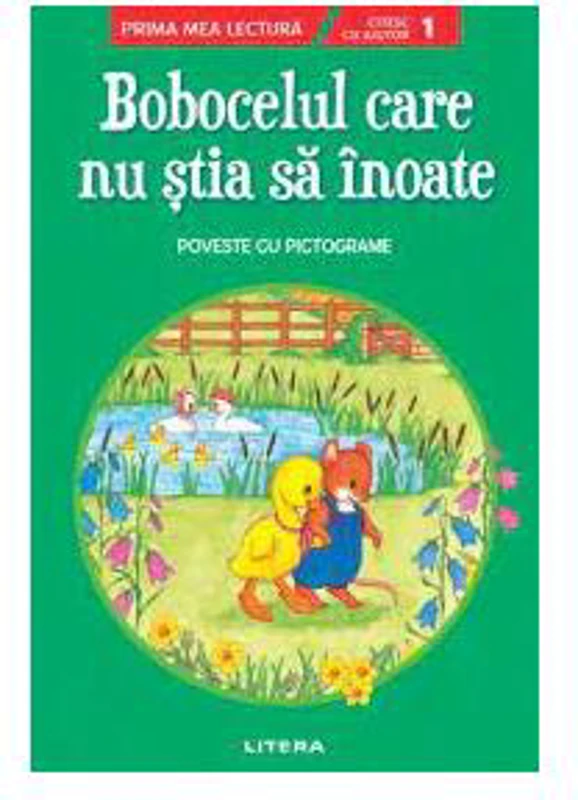 Bobocelul care nu știa să înoate. Poveste cu pictograme. Citesc cu ajutor (Nivelul 1) - Paperback brosat - *** - Litera