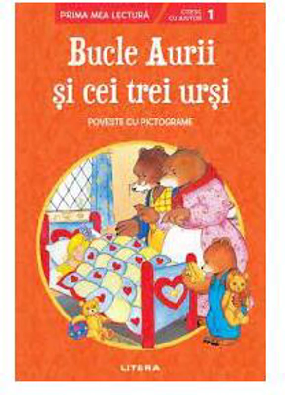 Bucle Aurii și cei trei urși. Poveste cu pictograme. Citesc cu ajutor (Nivelul 1) - Paperback brosat - *** - Litera