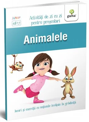 Animalele. Activitati de zi cu zi pentru prescolari