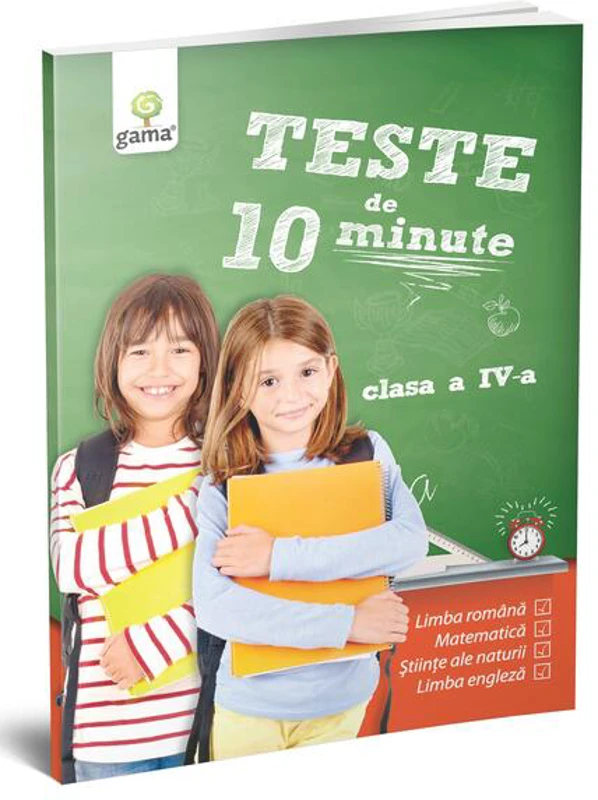 Teste de 10 minute. Clasa a IV-a - Paperback brosat - Gama