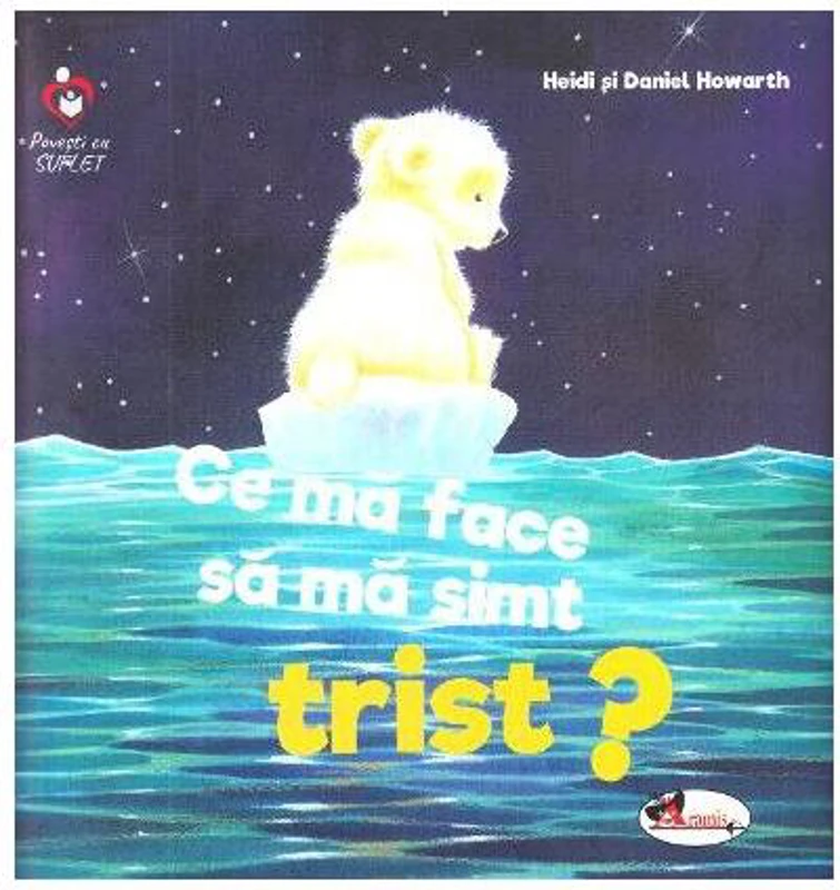 Ce mă face să mă simt trist? - Paperback brosat - Daniel Howarth, Heidi Howarth - Aramis
