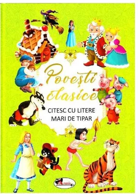 Povești clasice. Citesc cu litere mari de tipar - Hardcover - *** - Aramis