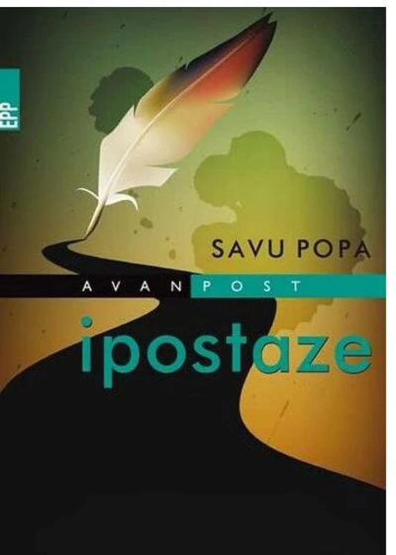Ipostaze - Paperback brosat - Savu Popa - Paralela 45