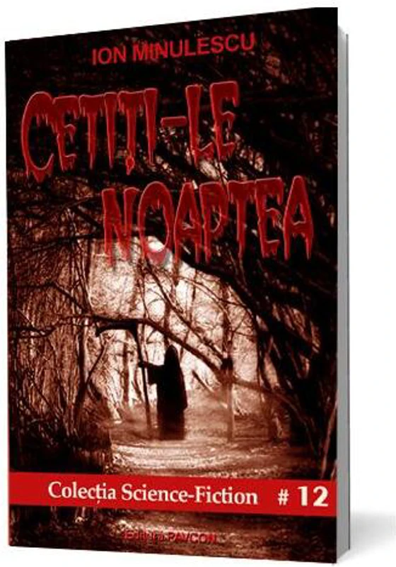 Cetiți-le noaptea! - Paperback brosat - Ion Minulescu - Pavcon
