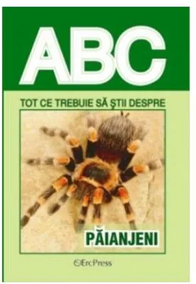 Tot ce trebuie să știi despre păianjeni - Paperback brosat - *** - Erc Press