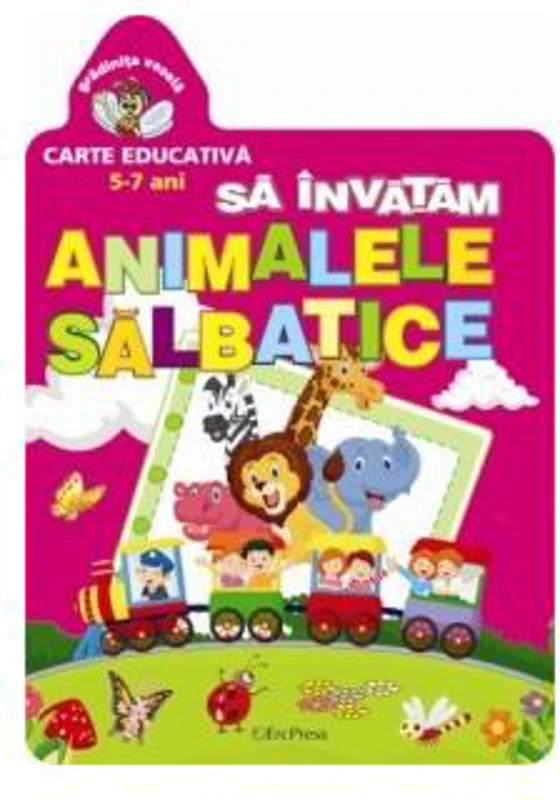 Să învățăm animalele sălbatice. Grădinița veselă - Paperback brosat - *** - Erc Press