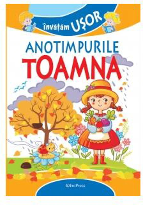 Învățăm ușor Anotimpurile - Toamna - Paperback brosat - *** - Erc Press