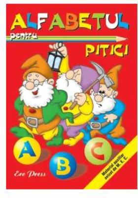 Alfabetul pentru pitici - Paperback brosat - *** - Erc Press