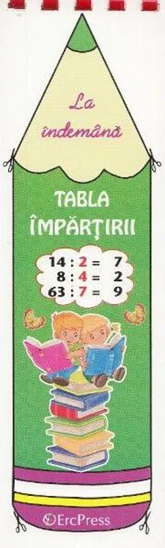 La îndemână. Tabla împărțirii - Paperback brosat - *** - Erc Press
