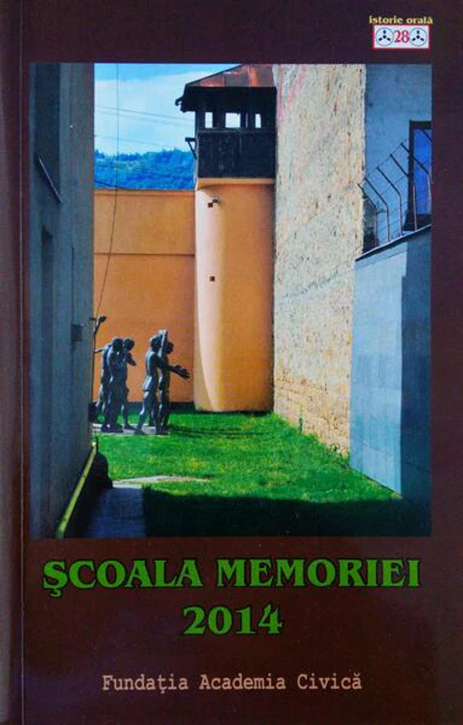Școala memoriei 2014 - Paperback brosat - Teodora Stanciu, Oana Enăchescu, Romulus Rusan - Fundaţia Academia Civică