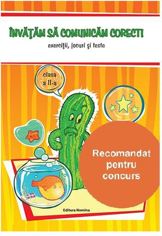 Învățăm să comunicăm corect, clasa a II-a - Paperback brosat - Liliana Badea - Nomina