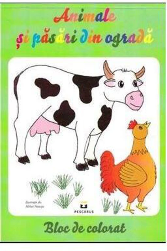 Animale şi păsări din ogradă - Bloc de colorat - Paperback brosat - Mihai Neacşu - Pescăruș