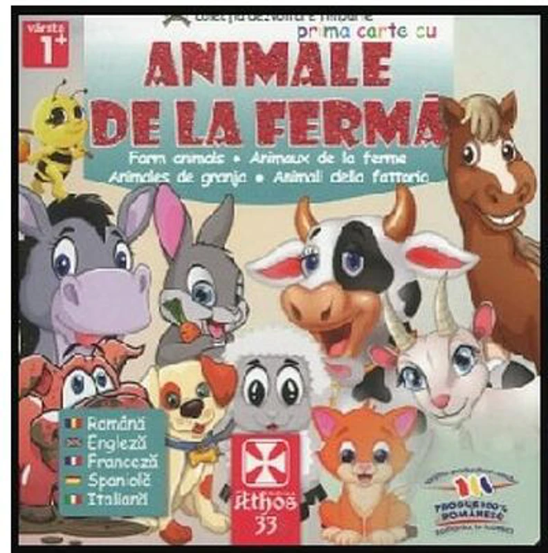Prima carte cu Animale de la Fermă - Hardcover - *** - Athos 33