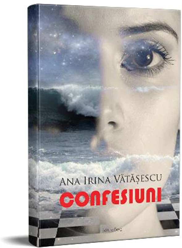 Confesiuni - Paperback - Ana Irina Vătășescu - Berg