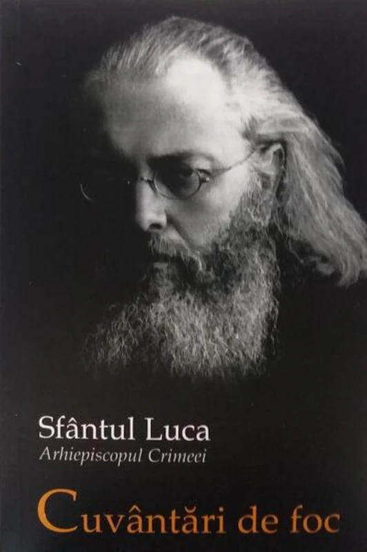 Cuvântări de foc - Paperback - sf. Luca al Crimeei - Sophia