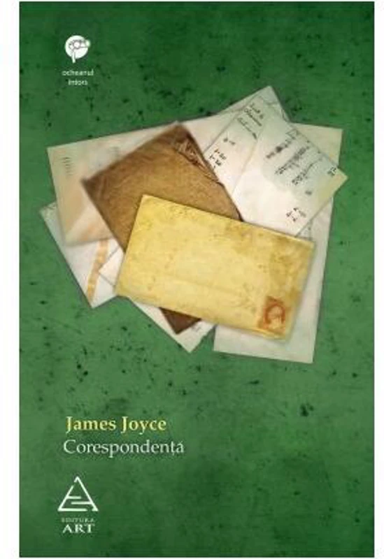 Corespondenţă - Paperback - James Joyce - Art