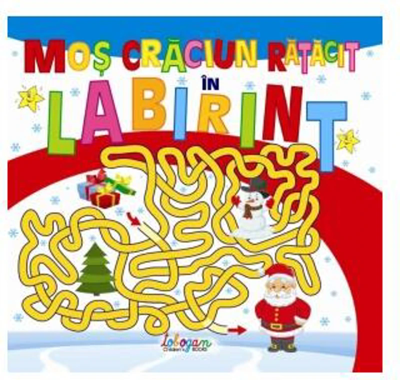Moș Crăciun rătăcit în labirint - Paperback brosat - *** - Erc Press