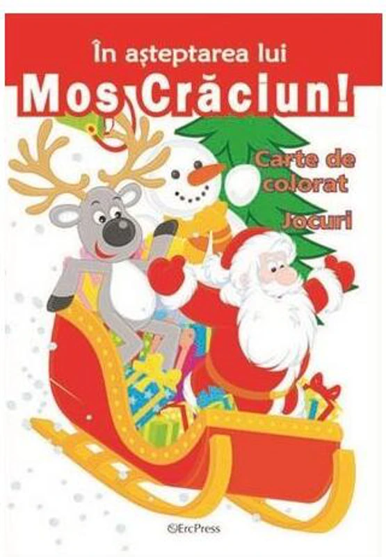În așteptarea lui Moș Crăciun - Paperback brosat - *** - Erc Press