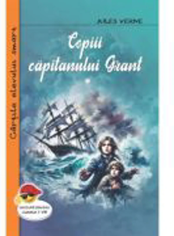Copiii capitanului Grant, 2 volume - Jules Verne