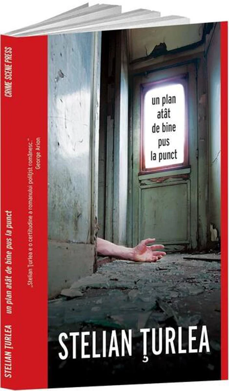 Un plan atât de bine pus la punct - Paperback brosat - Stelian Țurlea - Crime Scene Press