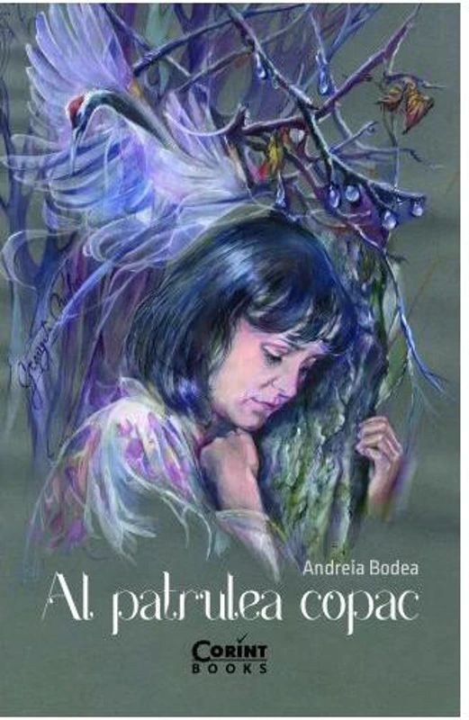 Al patrulea copac - Paperback brosat - Andreia Bodea - Corint