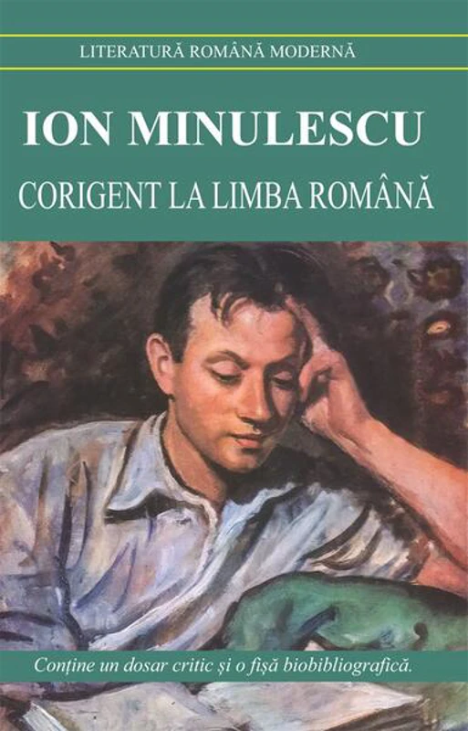 Corigent la limba română - Paperback brosat - Ion Minulescu - Cartex