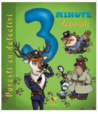 3 minute de poveste. Povești cu detectivi - Paperback brosat - *** - Aquila