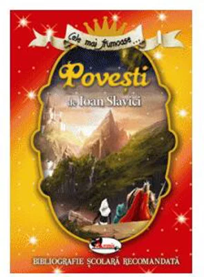 Cele mai frumoase Povești - Paperback brosat - Ioan Slavici - Aramis