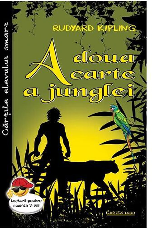 A doua carte a junglei - Paperback brosat - Rudyard Kipling - Cartex