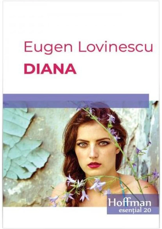 Diana - Paperback brosat - Eugen Lovinescu - Hoffman