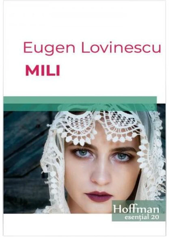 Mili - Paperback brosat - Eugen Lovinescu - Hoffman
