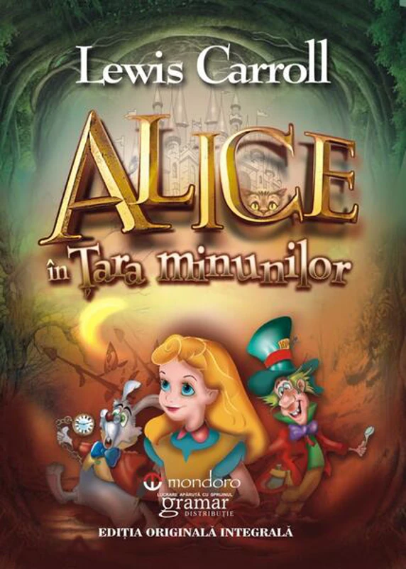 Alice în ţara minunilor - Paperback - Lewis Carroll - Gramar