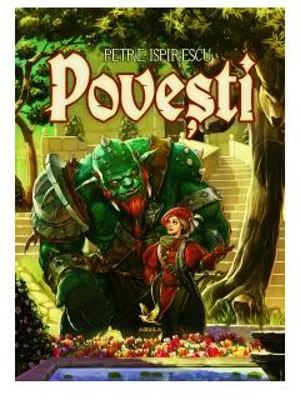 Povești - Hardcover - Petre Ispirescu - Aquila
