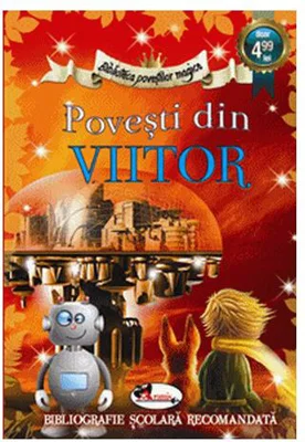 Povești din viitor - Paperback brosat - *** - Aramis
