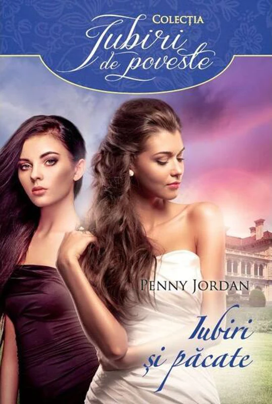 Iubiri și păcate - Paperback brosat - Penny Jordan - Litera