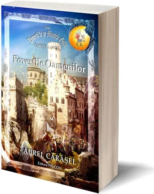 Poveștile Oamenilor (Vol.8) Saga Povești de pe Muntele Golia - Paperback brosat - Aurel Cărăşel - Pavcon