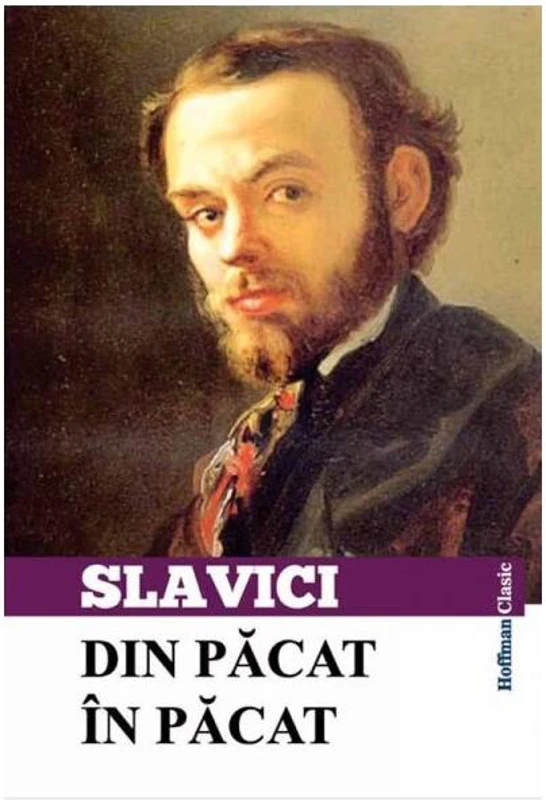 Din păcat în păcat - Paperback - Ioan Slavici - Hoffman