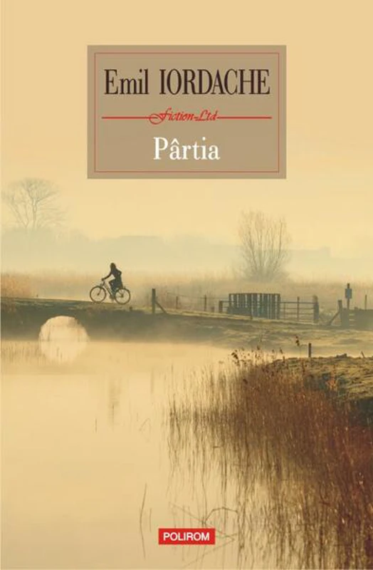 Pârtia - Paperback brosat - Emil Iordache - Polirom