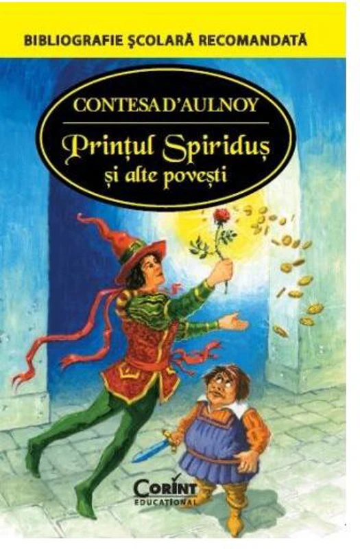 Prințul Spiriduș și alte povești - Paperback brosat - Contesa D'Aulnoy - Corint Junior