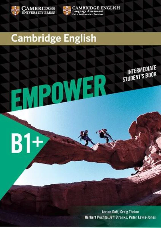 Cambridge English Empower Intermediate Student's Book B1+ - Paperback brosat - Adrian Doff, Craig Thaine, Herbert Puchta, Jeff Stranks, Peter Lewis-Jones - Cambridge