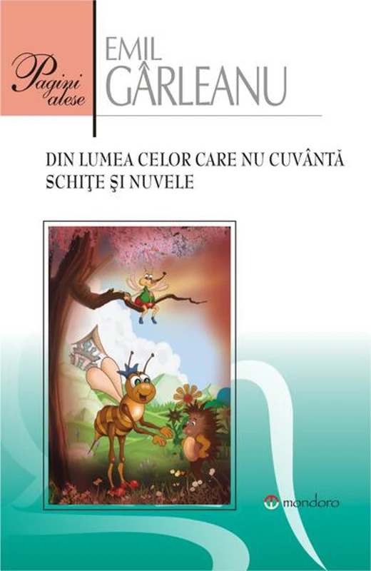 Din lumea celor care nu cuvântă. Schițe și nuvele - Paperback brosat - Emil Gârleanu - Gramar