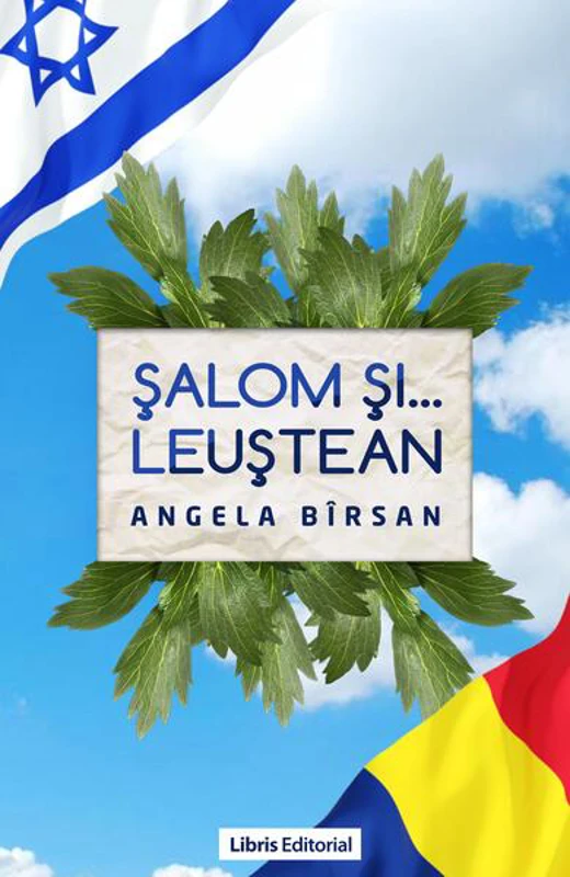 Șalom și ... Leuștean - Paperback brosat - Angela Bîrsan - Libris Editorial