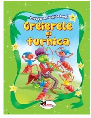Greierele și furnica. Povești de noapte bună - Paperback - *** - Aramis