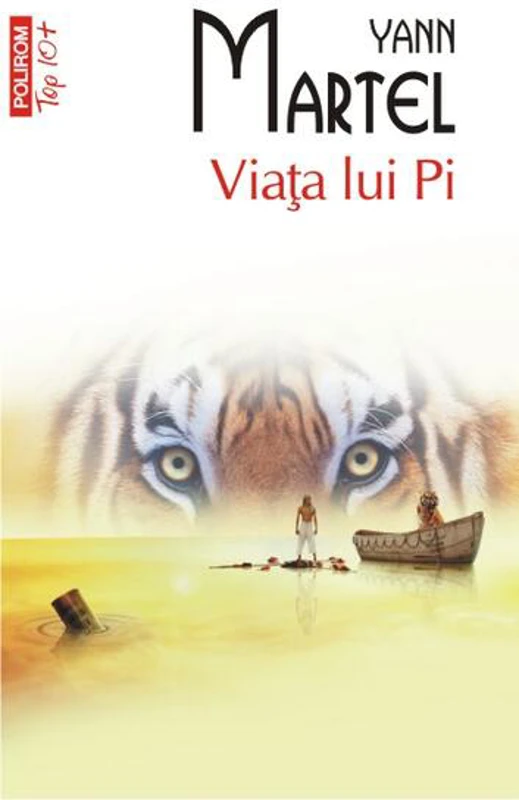 Viața lui Pi - Paperback brosat - Yann Martel - Polirom