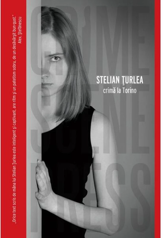 Crimă la Torino - Paperback brosat - Stelian Țurlea - Crime Scene Press