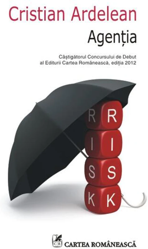 Agenţia - Paperback brosat - Cristi Ardelean - Cartea Românească