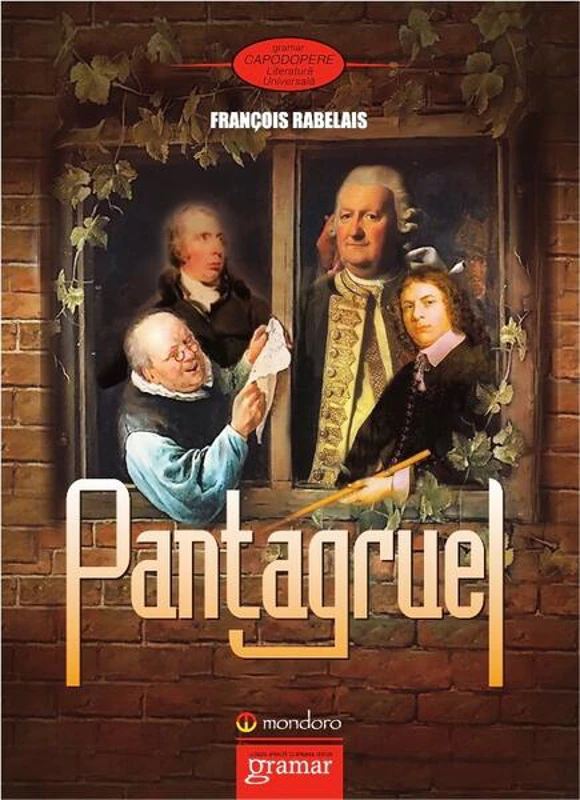 Pantagruel - Paperback brosat - Francois Rabelais - Gramar